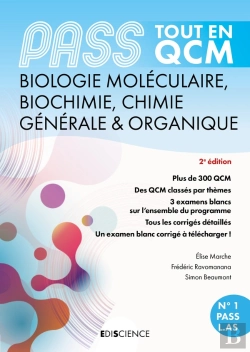 Bertrand.pt - Pass Tout En Qcm ; Biochimie, Biologie Moléculaire, Chimie Organique ; Pass Et L.As (4e Édition)