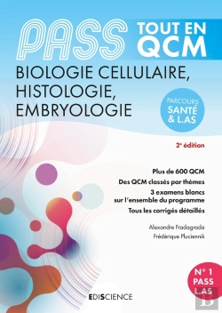 Bertrand.pt - Pass Tout En Qcm  ; Biologie Cellulaire, Histologie, Embryologie ; Pass Et L.As (5e Édition)