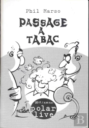 Passage A Tabac ; 3e Edition