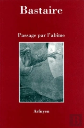 Passage Dans L'Abîme