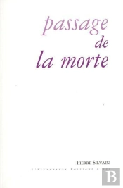Passage De La Morte