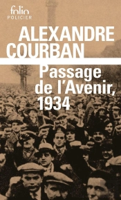 Passage De L'Avenir, 1934