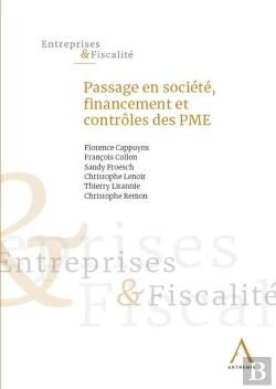 Bertrand.pt - Passage En Société, Financement Et Contrôles Des Pme