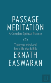 Passage Meditation - A Complete Spiritual Practice