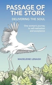 Passage Of The Stork: Delivering The Soul