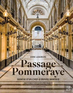Bertrand.pt - Passage Pommeraye : Genèse D'Un Chef D'Oeuvre Nantais