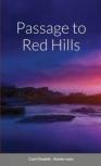 Passage To Red Hills