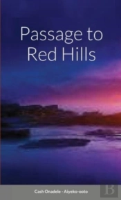 Passage To Red Hills