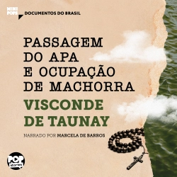 Bertrand.pt - Passagem Do Apa E Ocupação De Machorra: Trechos Selecionados De 