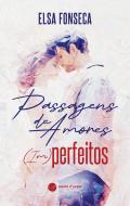 Passagens de Amores (Im)Perfeitos