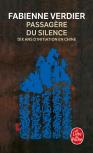 Passagère Du Silence : Dix Ans D'Initiation En Chine