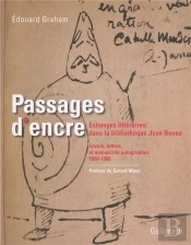 Passages D'Encre ; Échanges Littéraires Dans La Bibliothèque Jean Bonna