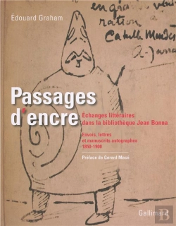 Bertrand.pt - Passages D'Encre ; Échanges Littéraires Dans La Bibliothèque Jean Bonna