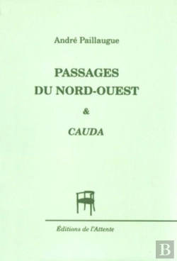 Bertrand.pt - Passages Du Nord-Ouest & Cauda