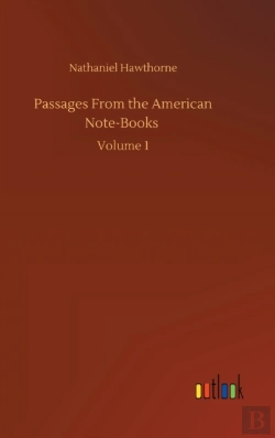 Bertrand.pt - Passages From The American Note-Books