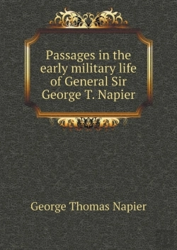 Bertrand.pt - Passages In The Early Military Life Of General Sir George T. Napier