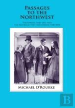 Passages To The Northwest