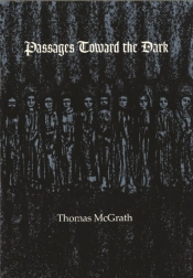 Passages Toward The Dark