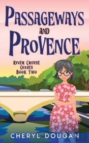 Passageways And Provence