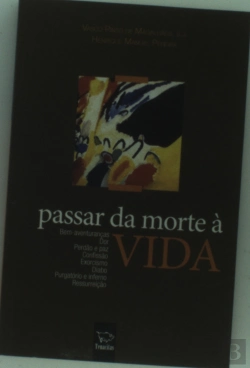 Bertrand.pt - Passar da Morte à Vida