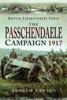 Passchendaele Campaign 1917