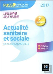Pass'Concours Actualite Sanitaire Et Sociale - As- Ap-Ifsi 2017 -  N 31