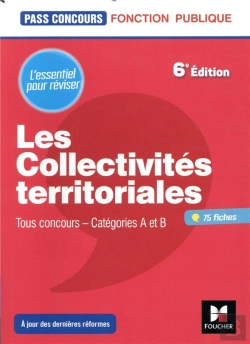 Bertrand.pt - Pass'Concours - Les Collectivites Territoriales - 6e Edition -  Revision Et Entrainement