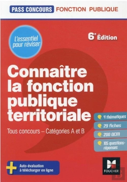 Bertrand.pt - Pass'Concours Tome 12 : Connaître La Fonction Publique Territoriale ; Tous Concours, Catégories A Et B (6e Édition)