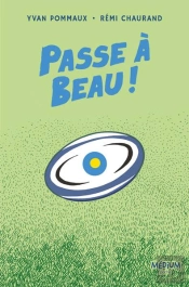 Passe À Beau !