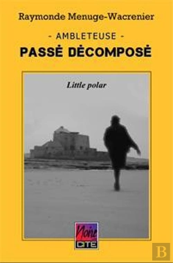 Bertrand.pt - Passé Décomposé À Ambleteuse