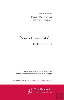 Bertrand.pt - Passé Et Présent Du Droit, N° 8