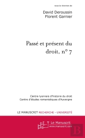 Passé Et Présent Du Droit, N°7