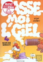 Passe-Moi L'Ciel T.4; Nom De Dieu