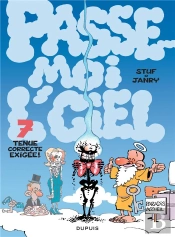 Passe-Moi L'Ciel T.7 ; Tenue Correcte Exigée