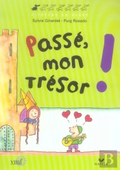 Passé, Mon Trésor !