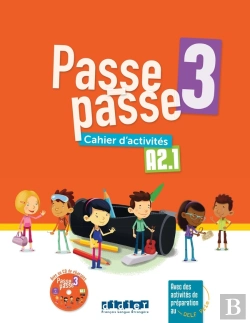 Bertrand.pt - Passe-Passe 3 : Fle ; A2.1 ; Cahier D'Activités + Cd Mp3