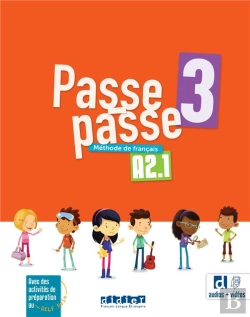 Bertrand.pt - Passe-Passe 3 : Fle ; Niv. A2.1 ; Livre Élève
