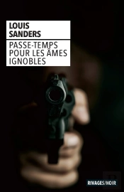 Passe-Temps Pour Les Âmes Ignobles