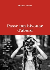 Passe Ton Bivouac D'Abord