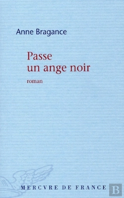 Bertrand.pt - Passe Un Ange Noir