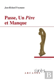 Passe, Un Père Et Manque
