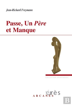 Bertrand.pt - Passe, Un Père Et Manque