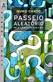 Passeio Aleatório pela Ciência do Dia-a-Dia