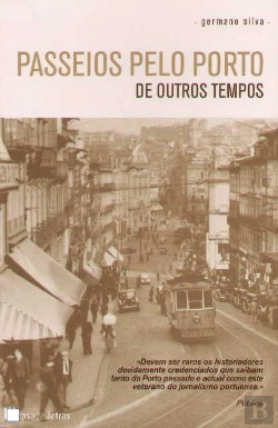 Bertrand.pt - Passeios Pelo Porto de Outros Tempos