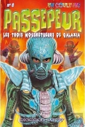 Passepeur/Les Trois Mousketueurs De Galaxia
