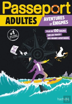Bertrand.pt - Passeport : Adultes ; Aventures Et Énigmes ; Cahier De Vacances