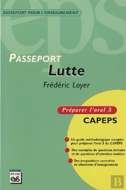Bertrand.pt - Passeport Lutte ; Oral 3