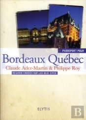 Passeport Pour Bordeaux Quebec