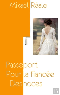 Bertrand.pt - Passeport Pour La Fiancee Des Noces