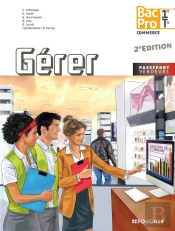 Passeport Vendeur Gerer 1re Terminale Bac Pro